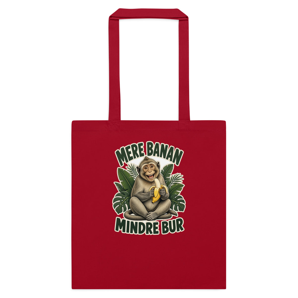 Mulepose med teksten Mere banan, mindre bur og en glad abe med en banan i farven rød, set forfra