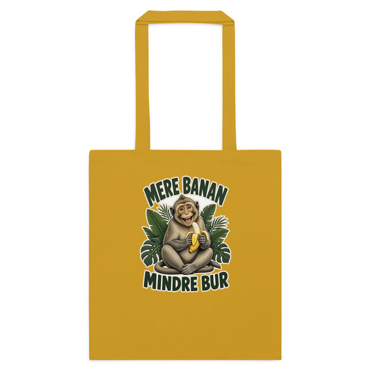 Mulepose med teksten Mere banan, mindre bur og en glad abe med en banan i farven sennepsgul, set forfra
