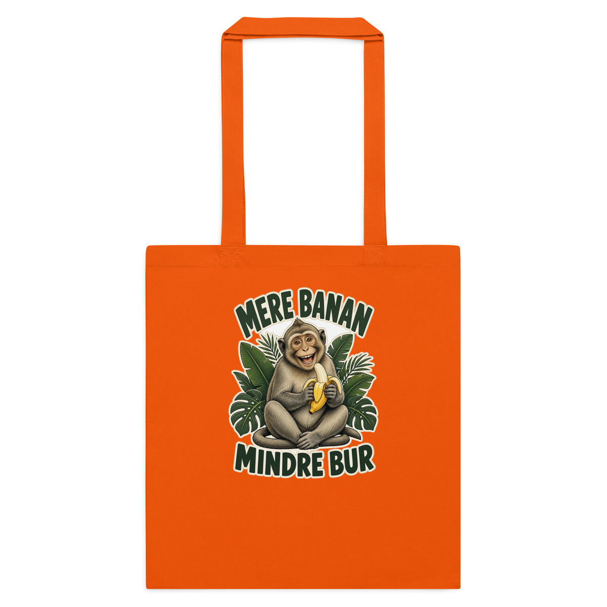 Mulepose med teksten Mere banan, mindre bur og en glad abe med en banan i farven orange, set forfra