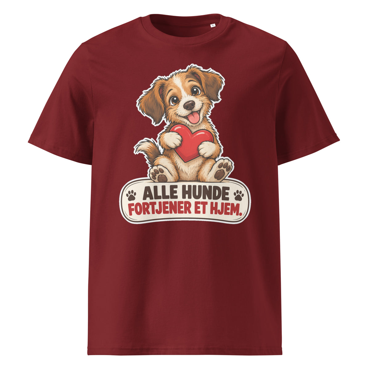Bordeaux t-shirt med hund og teksten Alle hunde fortjener et hjem