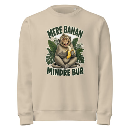 Sweatshirt med teksten Mere banan, mindre bur og en glad abe med en banan i farven sand, set forfra