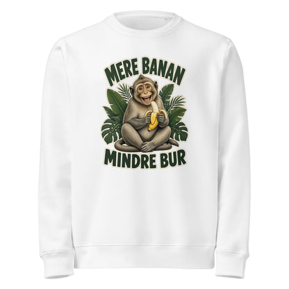 Sweatshirt med teksten Mere banan, mindre bur og en glad abe med en banan i farven hvid, set forfra